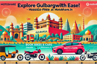 Explore Gulbarga Effortlessly with Motoshare’s Seamless Bike and Car Rental Services