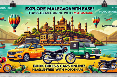 Explore Malegaon Like Never Before: Easy Bike & Car Rentals with Motoshare