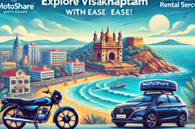 Explore Visakhapatnam with Ease: Rent Bikes and Cars Online with Motoshare!